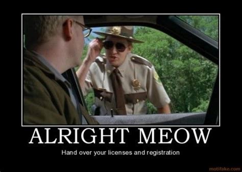 super troopers quotes